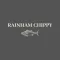 RAINHAM CHIPPY