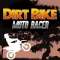 Dirt Bike Moto Racer