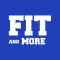 Fit and More