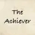 The Achiever