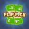 Flip & Pick
