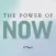 Practicing the Power of Now