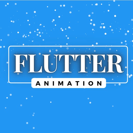 New Flutter Animation New Flutter Animation