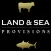 Land & Sea Provisions