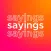SAYINGS 3: Sticker Pack