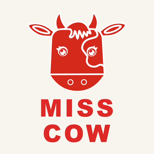 MISS COW MISS COW
