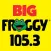 Big Froggy 105.3