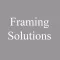 Framing Solutions