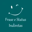 Frases de Indiretas Frases de Indiretas