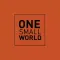 One Small World