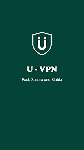 U-VPN (Unlimited & Fast VPN) Screenshots