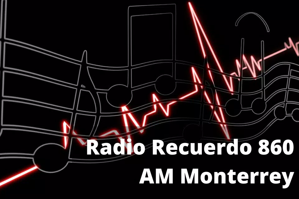 radio recuerdo 860 am monterre Screenshots