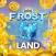 Frost Land