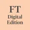 FT Digital Edition