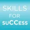 Skills for SuCCess