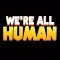 We are all humans