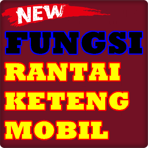 FUNGSI RANTAI KETENG PADA MOBIL TERLENGKAP