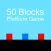 50 Blocks - Platform Game