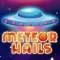 Meteor Hail