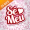 Sê Meu iSticker