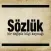 Sözlük - Bir değişik bilgi kaynağı
