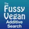 Fussy Vegan Additive Search