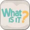 What is it? The Game!