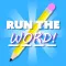 Run the Word