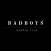 BADBOYS