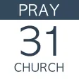 Pray For Your Church: 31 Days