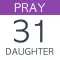 Pray For Your Daughter:31 Days