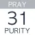 Pray For Your Purity: 31 Days