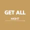 Get All Night