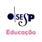 EDUCAÇÃO – OSESP