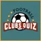 Football Clubs Quiz 2021