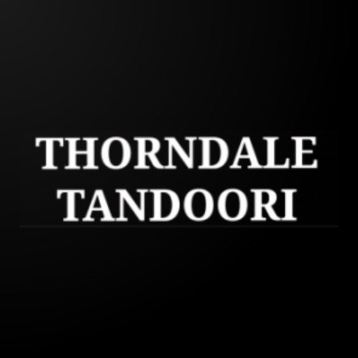 Thorndale Tandoori Takeaway Thorndale Tandoori Takeaway