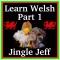 Learn Welsh Language App: Part 1 with Jingle Jeff