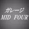 ガレージ MID FOUR公式アプリ
