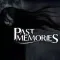 Past Memories