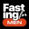 Intermittent Fasting: For Men
