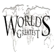 Worlds Greatest Worlds Greatest