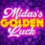 Midas's Golden Luck