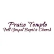 Praise Temple Full Gospel Praise Temple Full Gospel