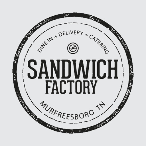 Sandwich Factory - Ordering Sandwich Factory - Ordering