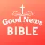 Good News Bible