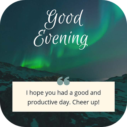 good evening message