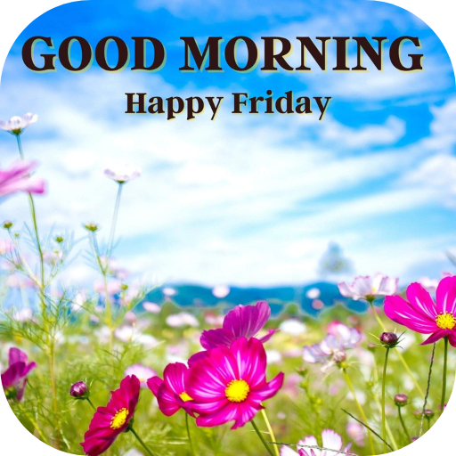 Good Morning Happy Friday