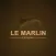 Le Marlin