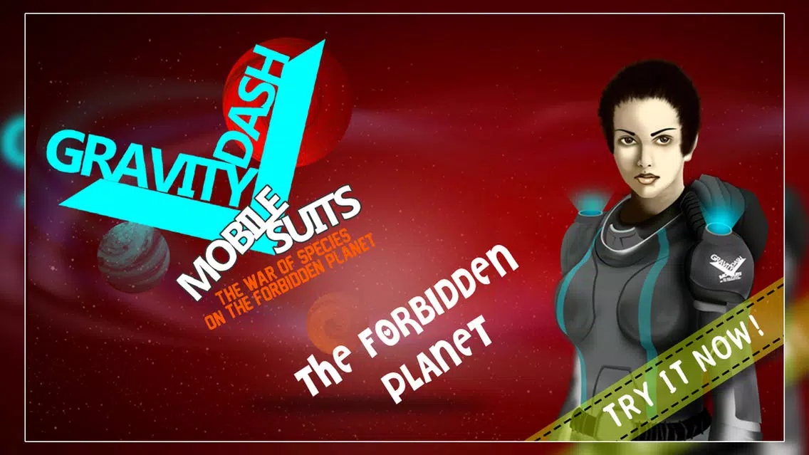 Gravity Dash Mobile Suits : The War of Species on the Forbidden Planet - Gold Edition应用截图