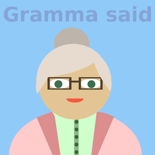 Proverbs Game - Gramma Said Proverbs Game - Gramma Said